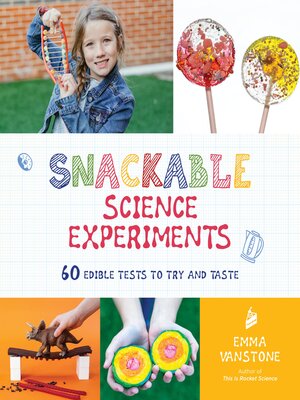 cover image of Snackable Science Experiments